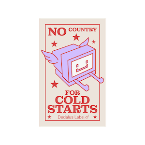 No Country for Cold Starts sticker